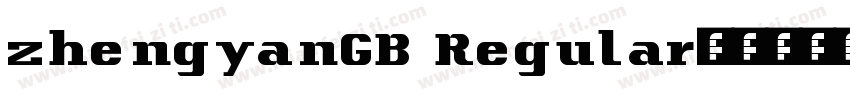 zhengyanGB Regular字体转换
